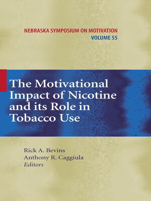 cover image of The Motivational Impact of Nicotine and its Role in Tobacco Use